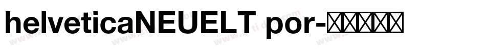 helveticaNEUELT por字体转换